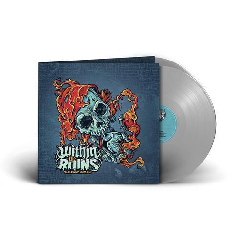 Within The Ruins - "Halfway Human" Silver Vinyl LP