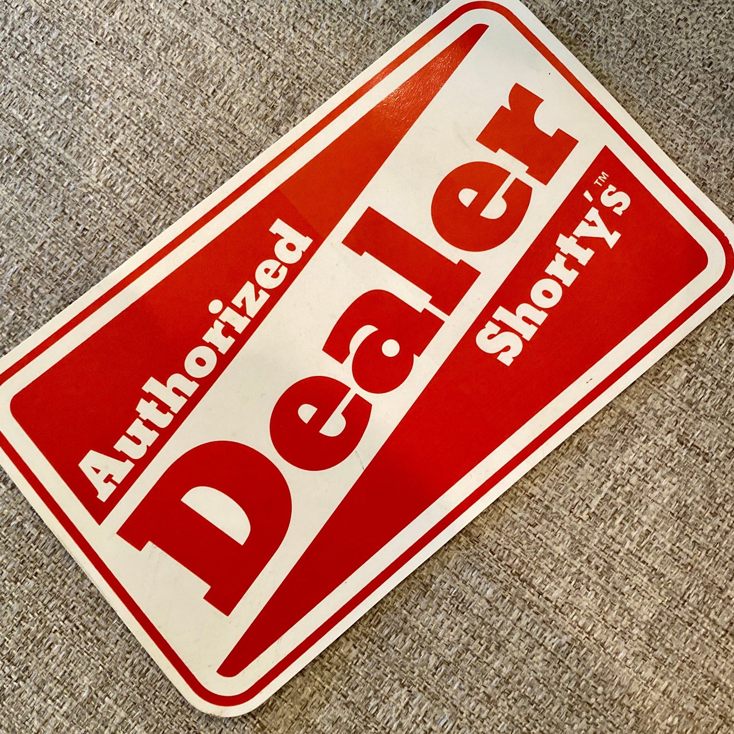 Shorty’s VINTAGE DEALER Sticker 6.75”