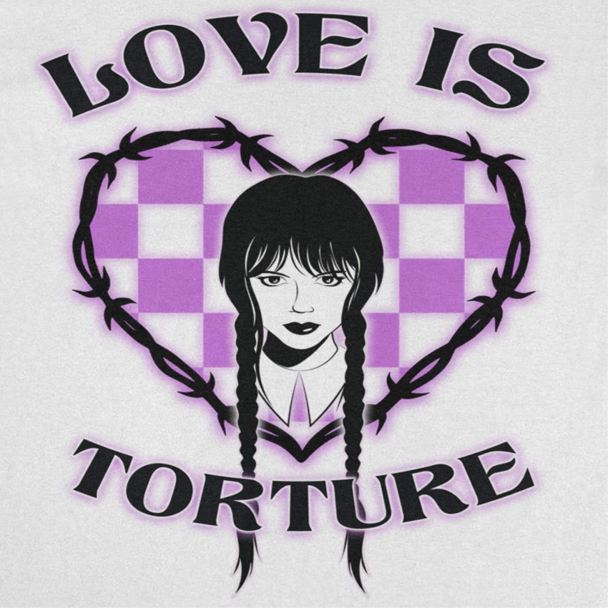 Wednesday Love is Torture White T-Shirt