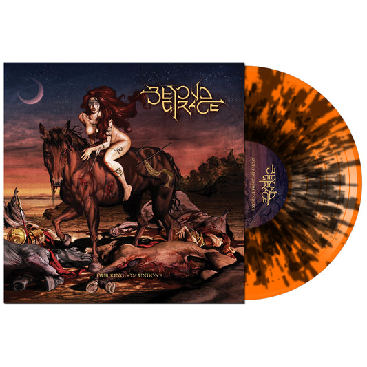 Beyond Grace - Our Kingdom Undone on Orange w/ Black Hue Vinyl LP