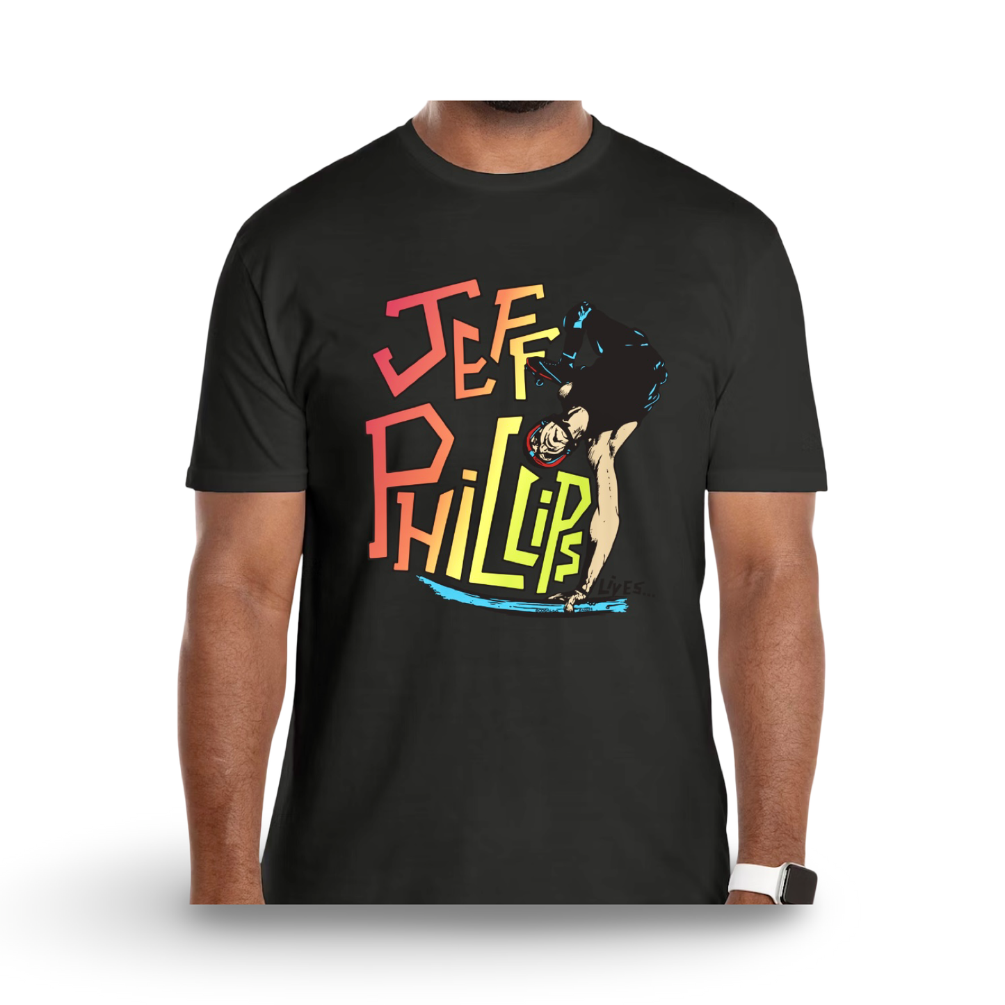 Jeff Phillips Lives Shirt or Hoodie