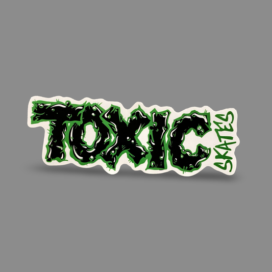 Toxic Skates BIG Sticker 6.5”