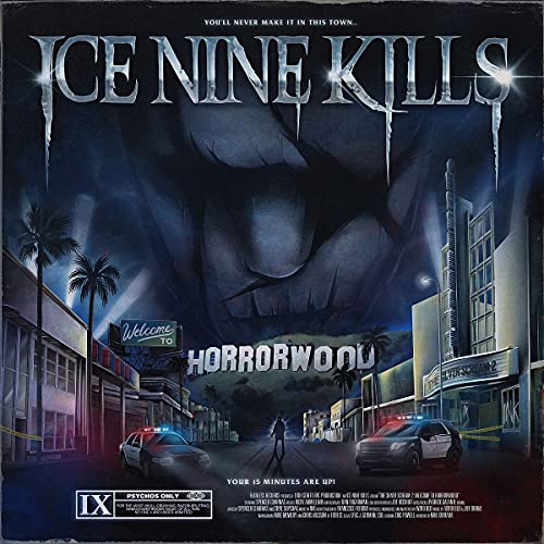 Ice Nine Kills Welcome To Horrorwood: The Silver Scream 2