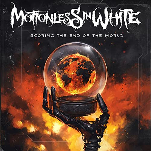 Motionless In White Scoring The End Of The World