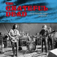 The Grateful Dead Live in Herouville, France, 21 June 1971 [Import]
