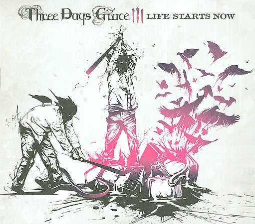 Three Days Grace LIFE STARTS NOW
